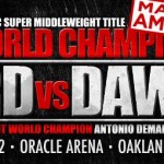 ANDRE WARD DEFENDS  AGAINST CHAD DAWSON “World Champions – Made In America”